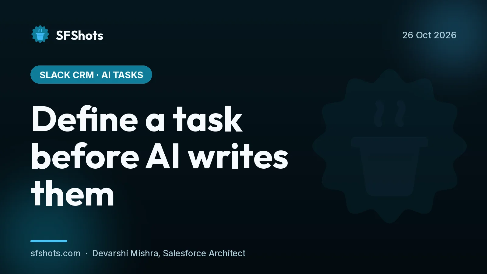 Slack CRM · AI tasks: Define a task before AI writes them
